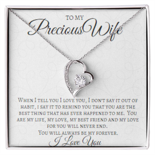 To My Precious Wife I Best thing that ever happened to me